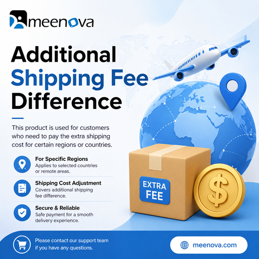 Meenova Additional Shipping Charge for Selected Regions